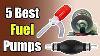 5 Best Fuel Pumps
